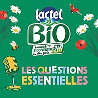 Les questions essentielles par Lactel Bio