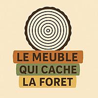 Le meuble qui cache la forêt