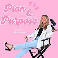 Plan & Purpose