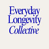 Everyday Longevity Collective