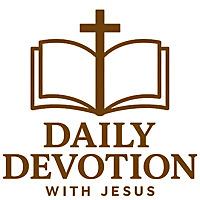 Daily Devotion with Jesus | 10-Minute Bible Teachings to Strengthen Your Faith