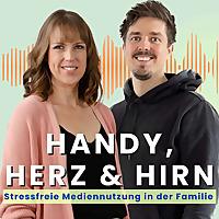 Handy, Herz & Hirn - für stressfreie Mediennutzung in der Familie