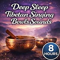 Deep Sleep Tibetan Singing Bowls Sounds
