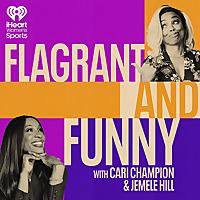 Flagrant and Funny with Cari Champion and Jemele Hill