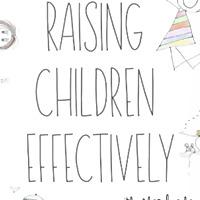Raising Children Effectively