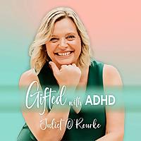 Gifted with ADHD