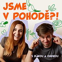 Jsme v pohodě?!