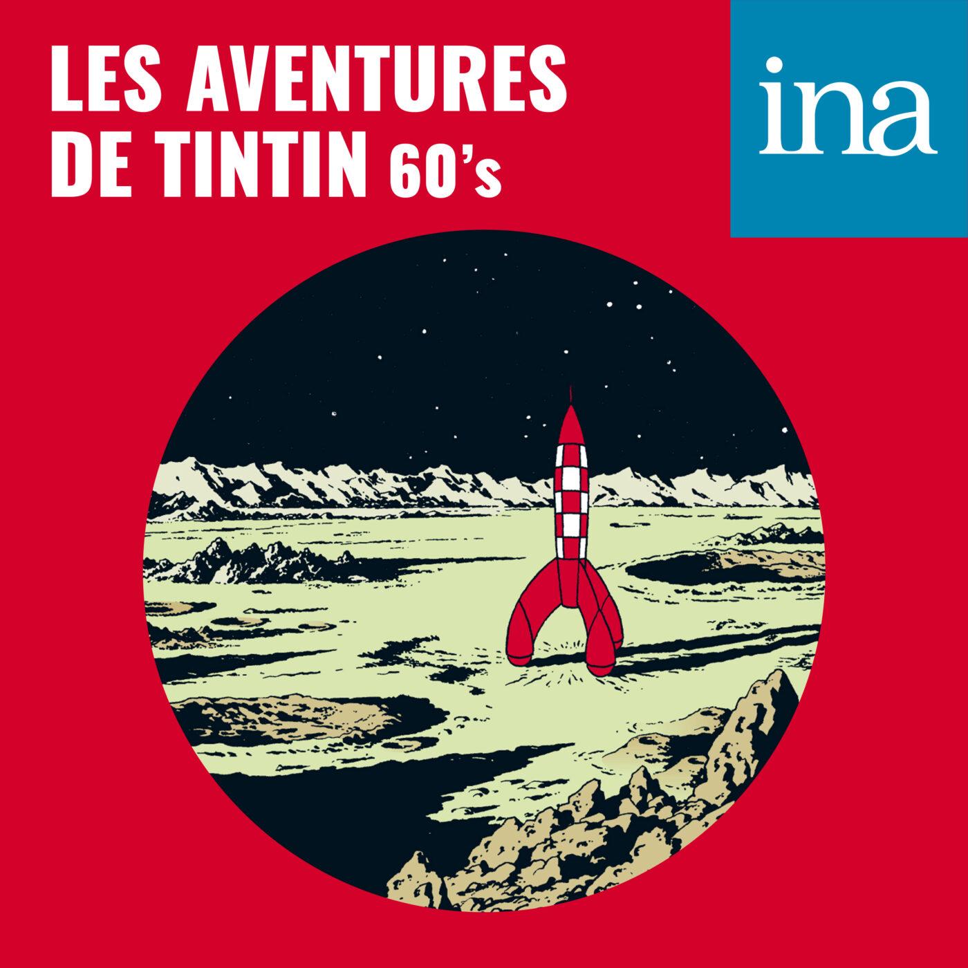 Les Aventures de Tintin (60's) - Aventures lunaires