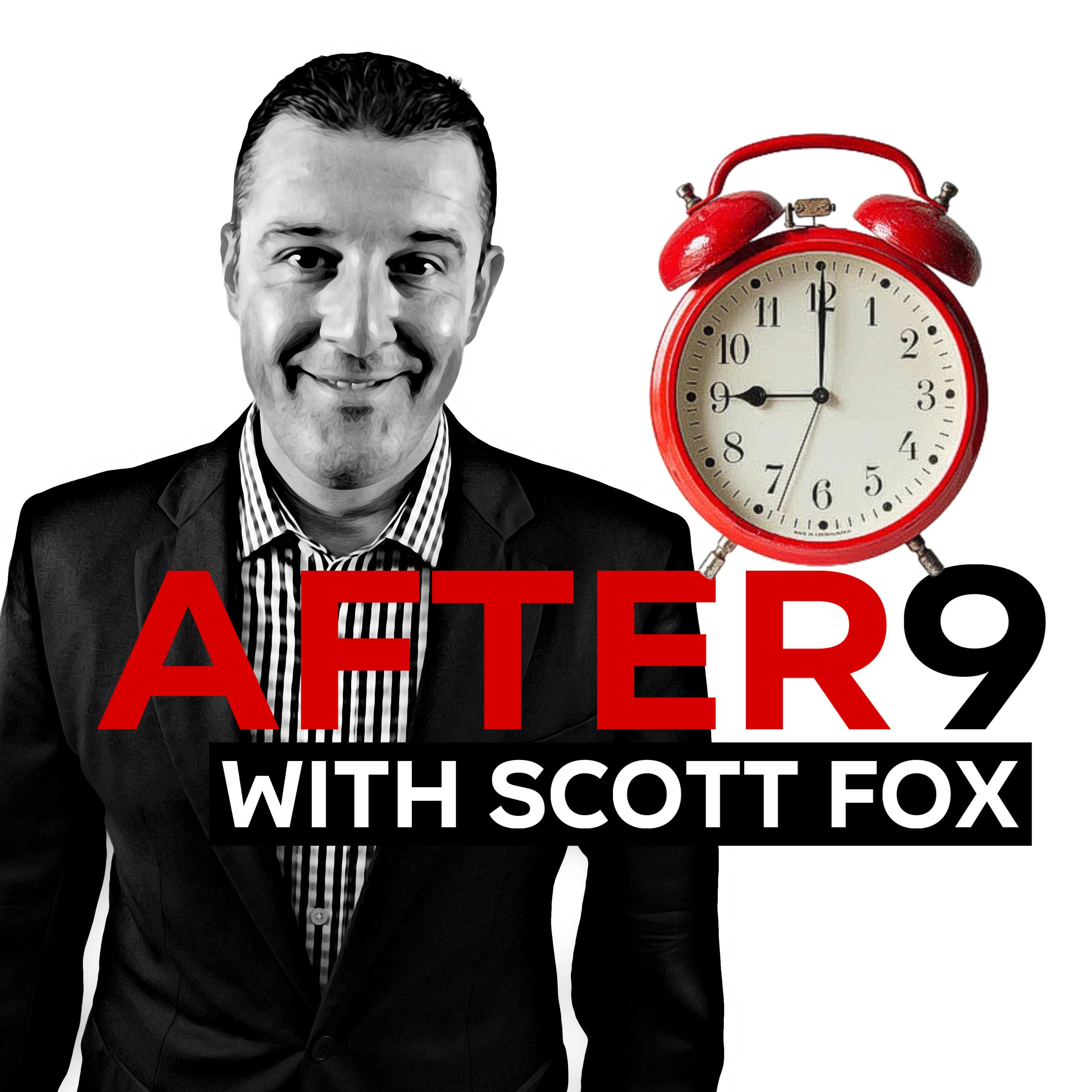Scott Fox After 9