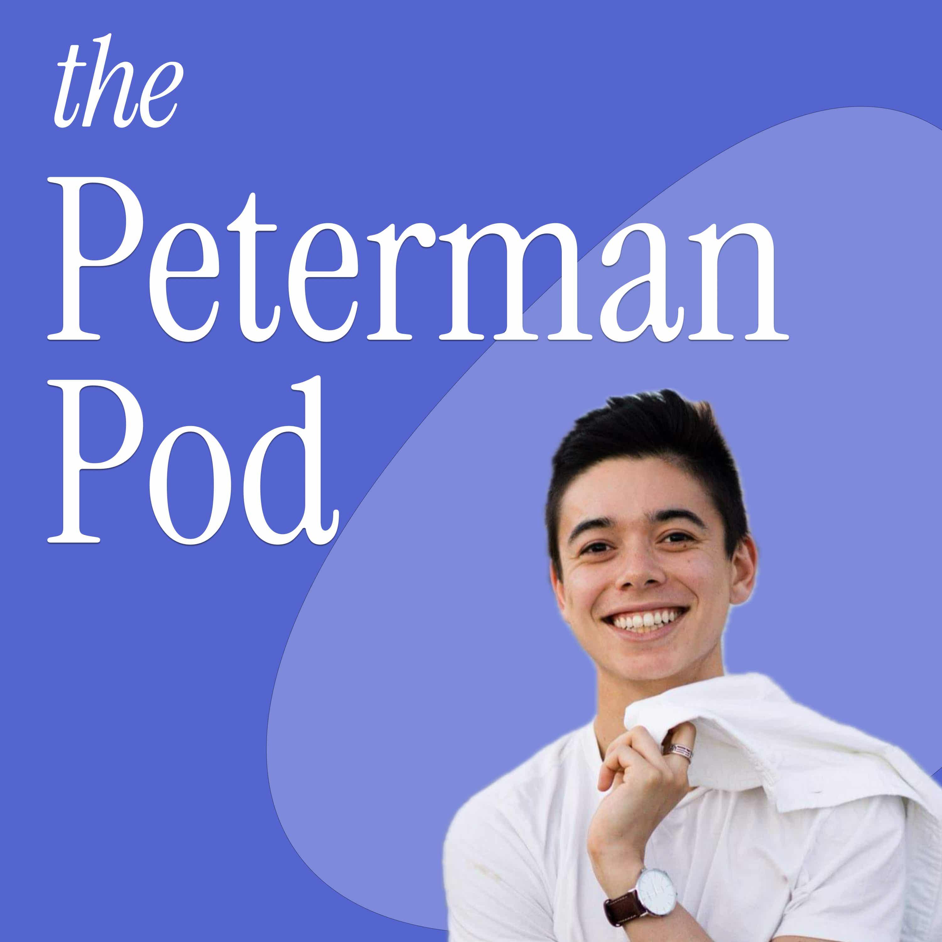 The Peterman Pod