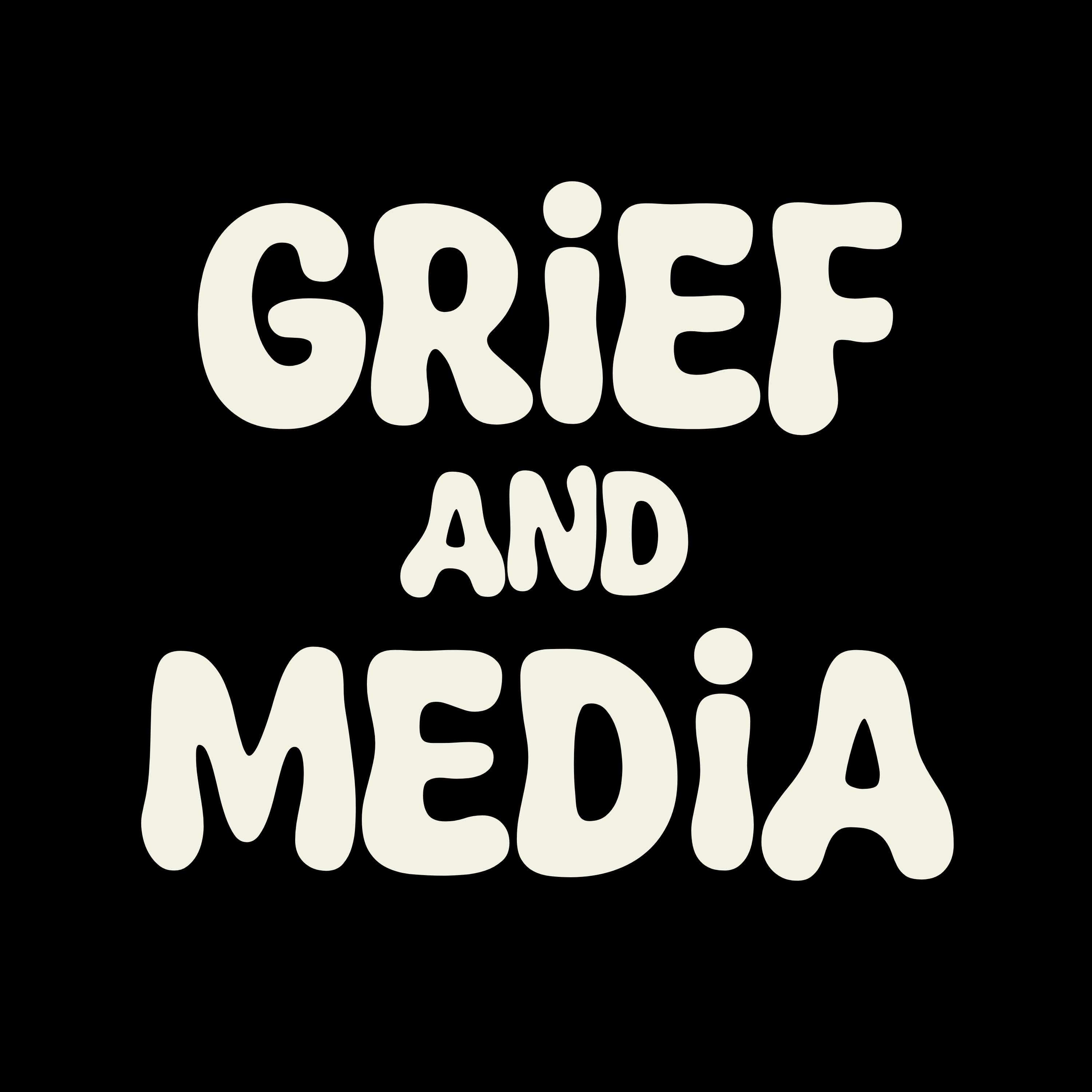 GRIEF AND MEDIA