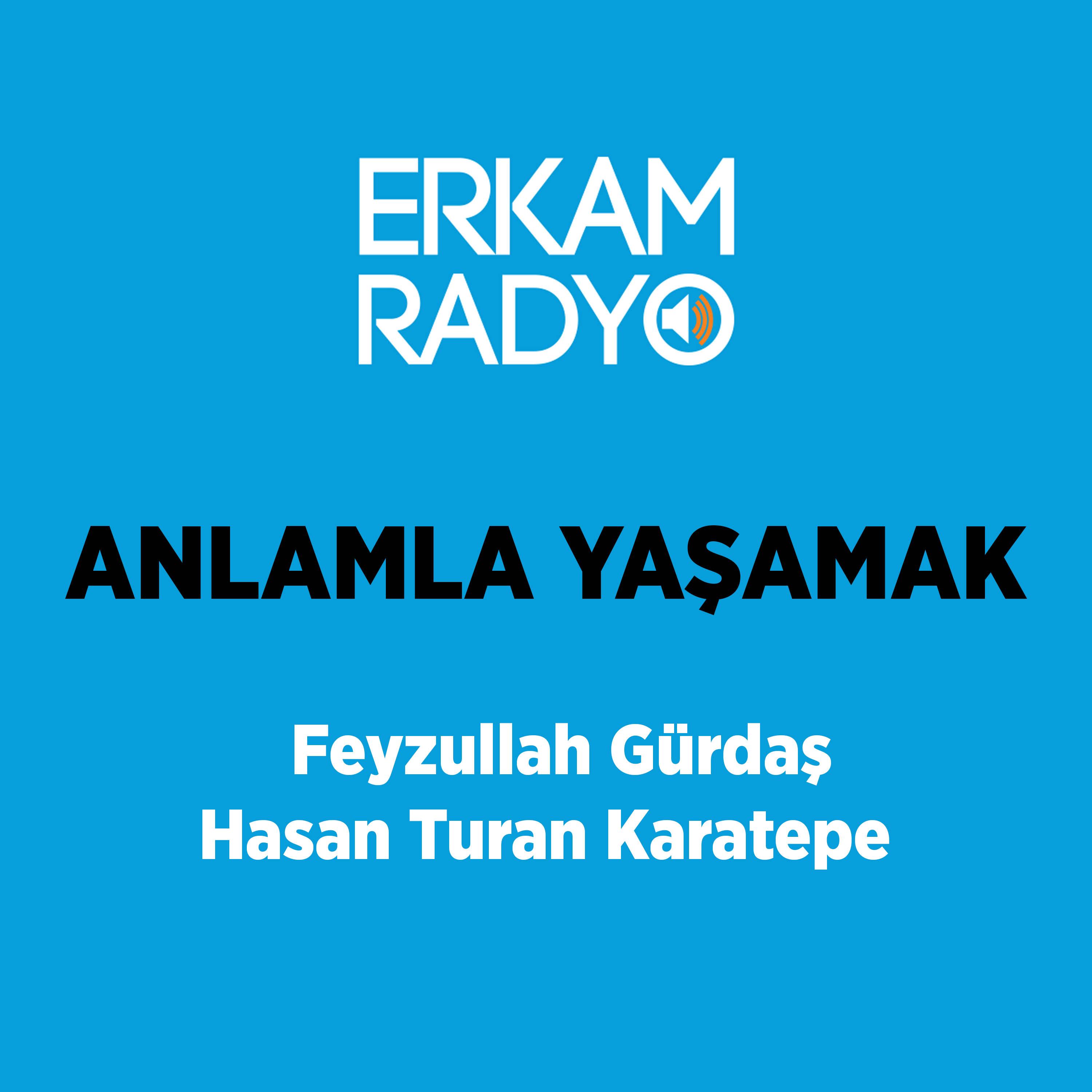 ANLAMLA YAŞAMAK