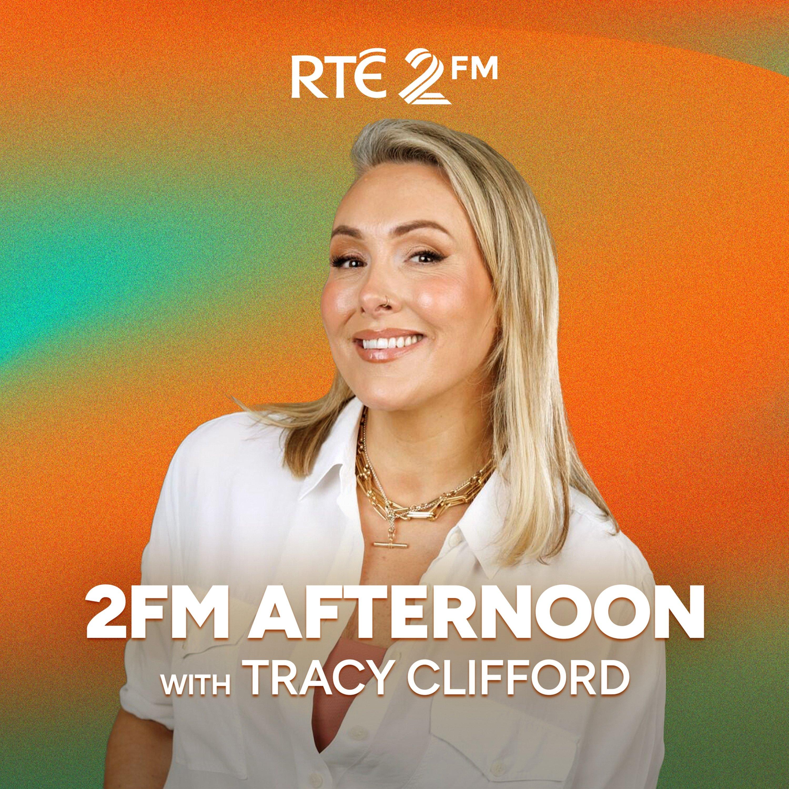 2FM Afternoon with Tracy Clifford